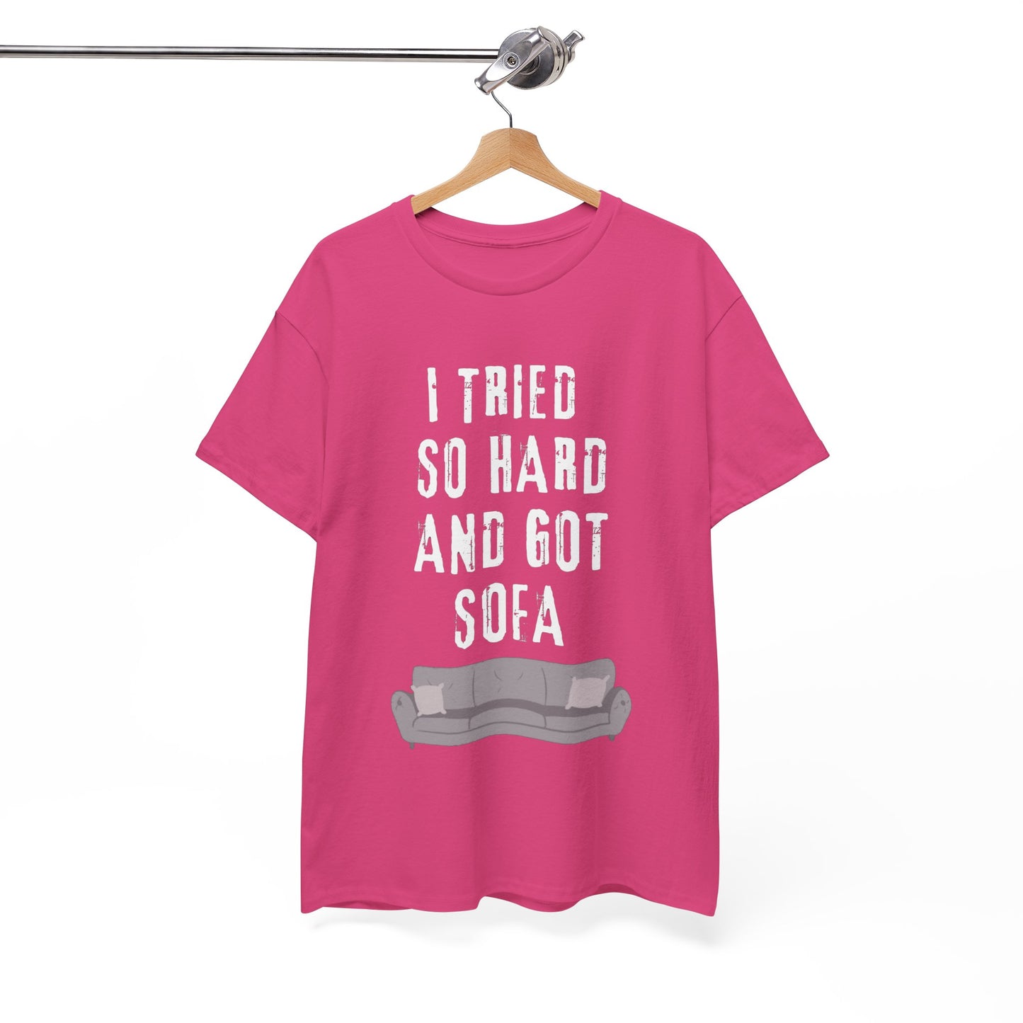 I Tried So Hard And Got So Far Unisex Heavy Cotton Tee