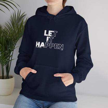 Let It Happen Unisex Heavy Blend™ Hooded Sweatshirt